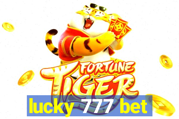 lucky 777 bet