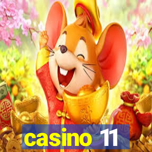 casino 11