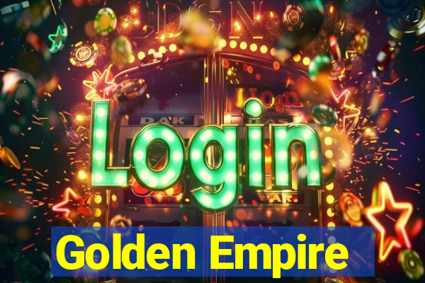 Golden Empire