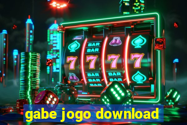 gabe jogo download