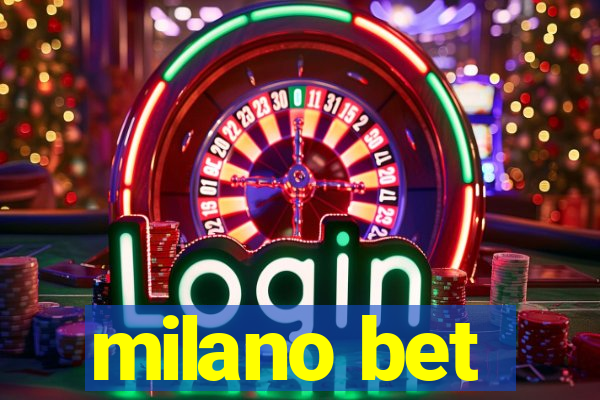 milano bet