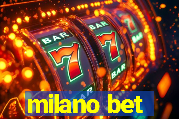 milano bet