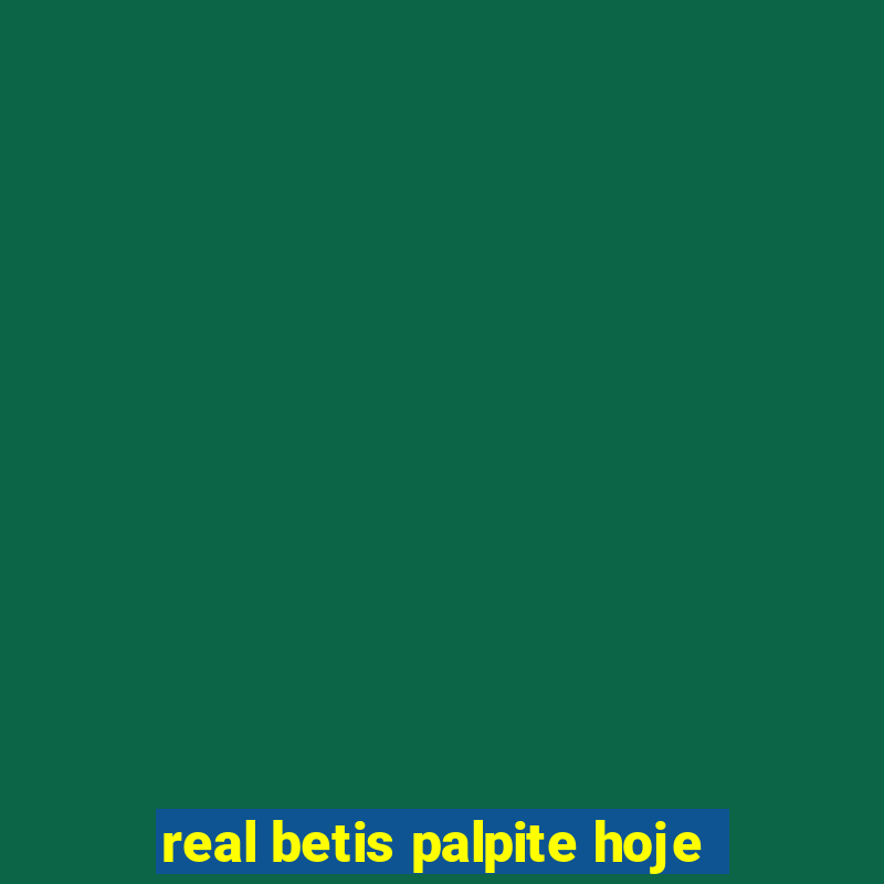 real betis palpite hoje