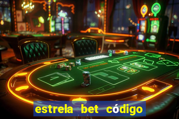 estrela bet código de afiliado