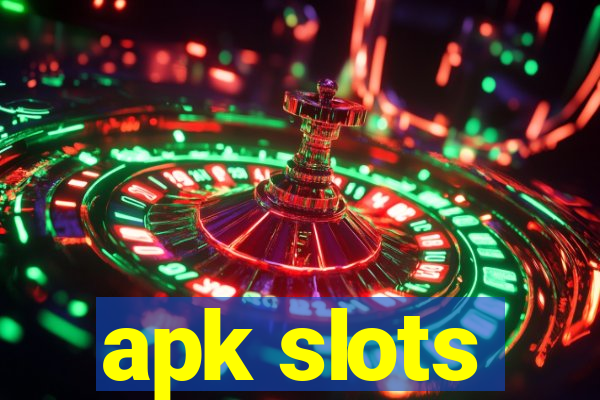 apk slots