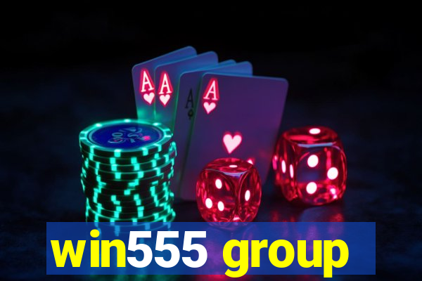 win555 group