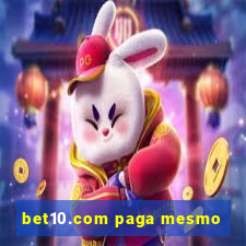 bet10.com paga mesmo