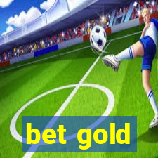 bet gold