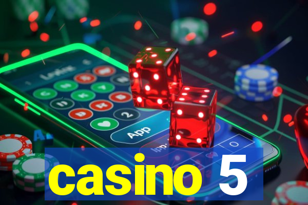 casino 5