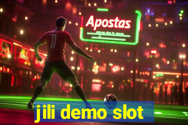 jili demo slot