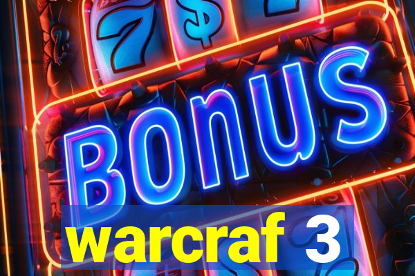 warcraf 3