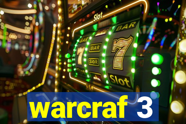 warcraf 3