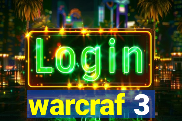 warcraf 3