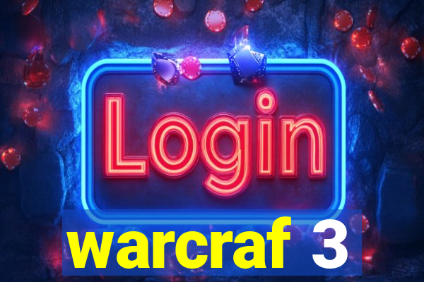 warcraf 3