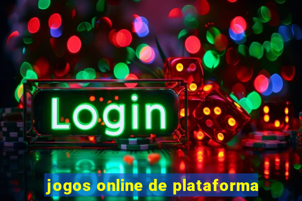 jogos online de plataforma