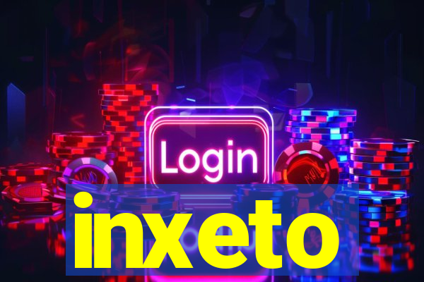 inxeto