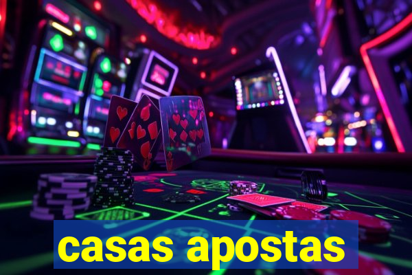 casas apostas