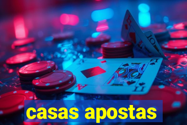 casas apostas