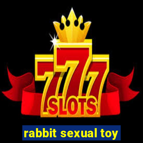 rabbit sexual toy