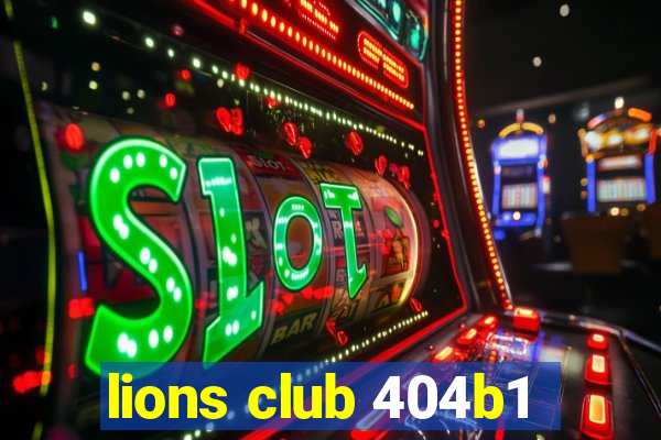 lions club 404b1