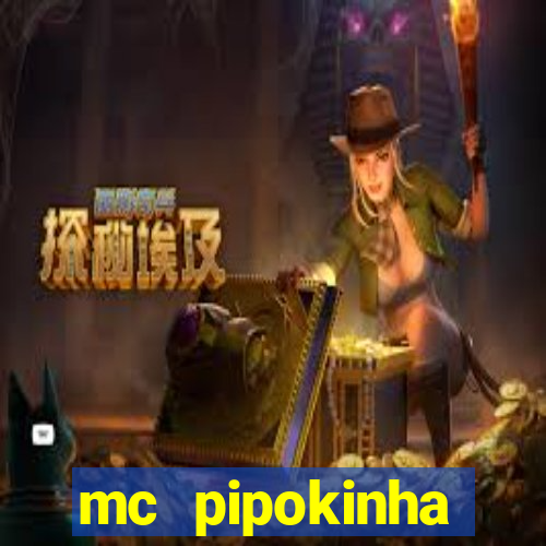 mc pipokinha privacy videos