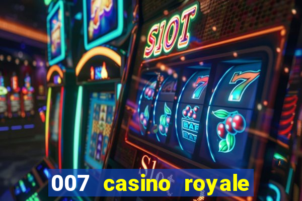 007 casino royale legendado em ingles