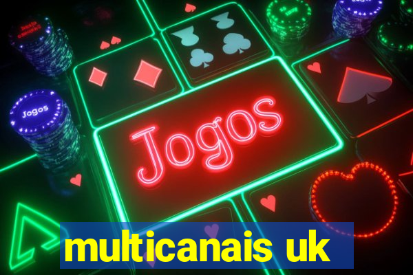 multicanais uk