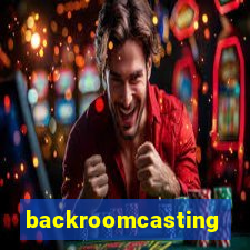 backroomcasting