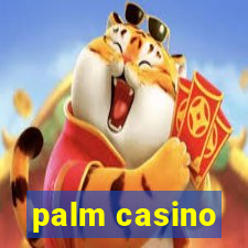 palm casino