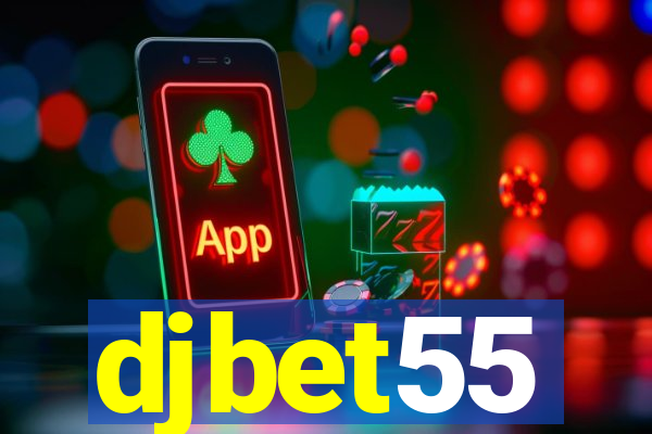 djbet55