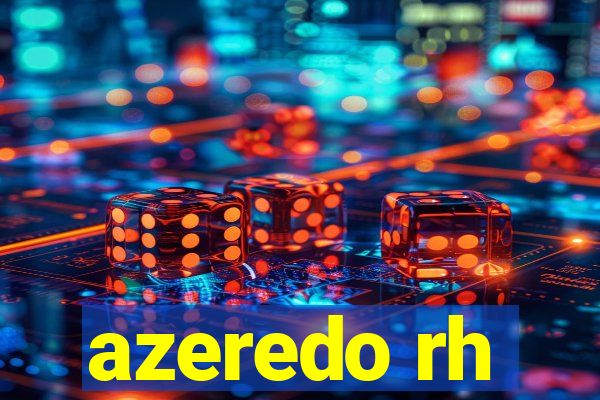 azeredo rh