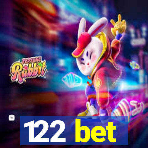 122 bet