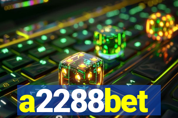 a2288bet