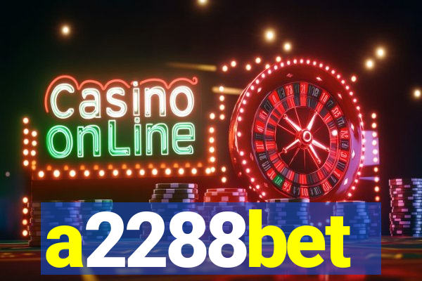 a2288bet