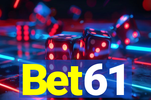 Bet61