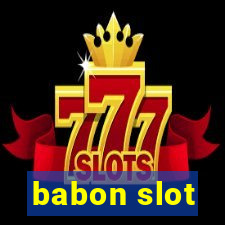 babon slot