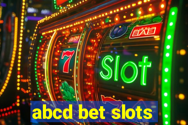 abcd bet slots