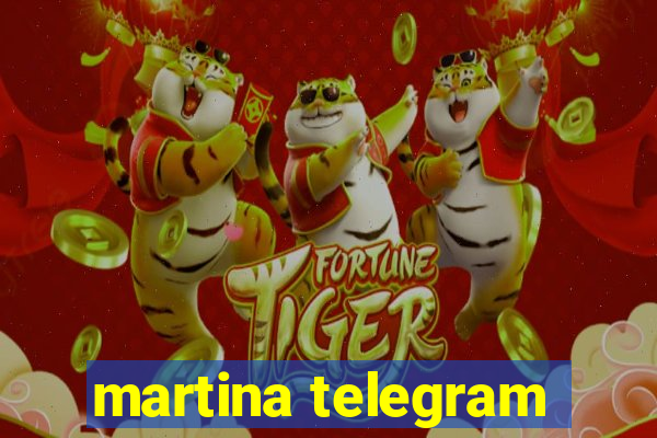 martina telegram