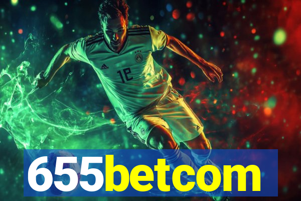 655betcom