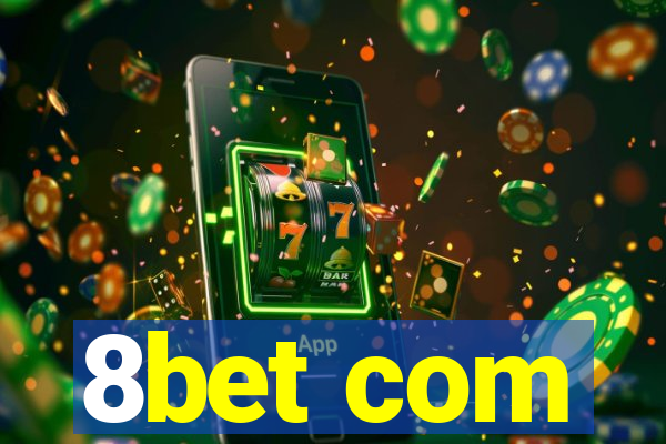 8bet com