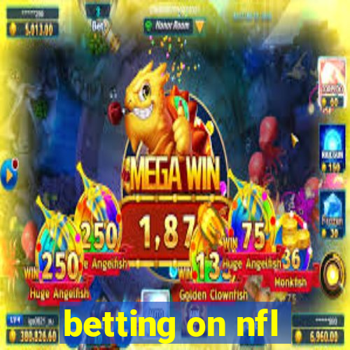 betting on nfl