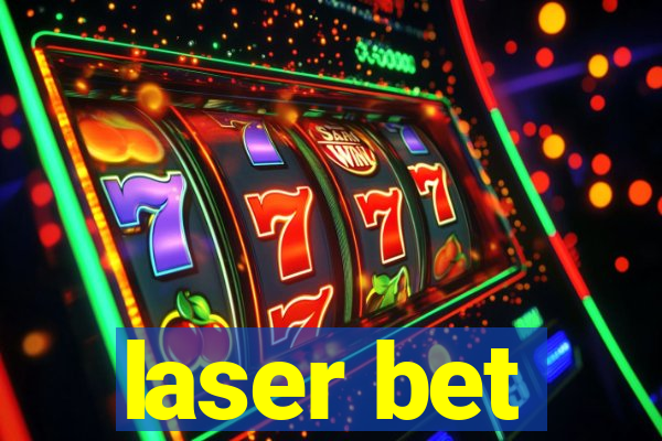 laser bet