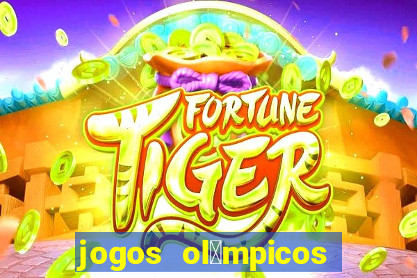 jogos ol铆mpicos de futebol