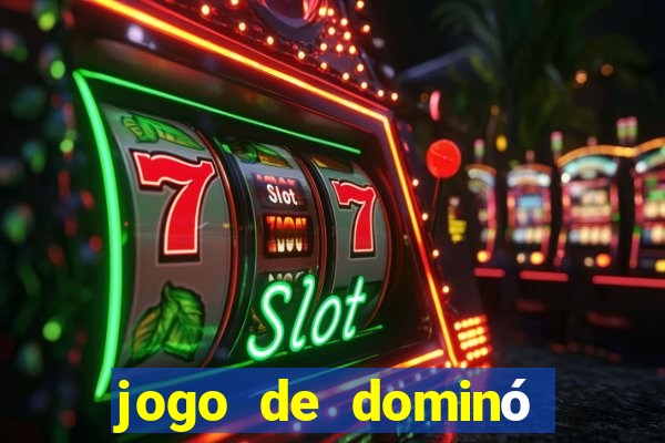 jogo de dominó apostado online