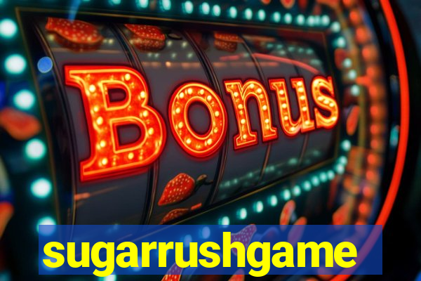 sugarrushgame