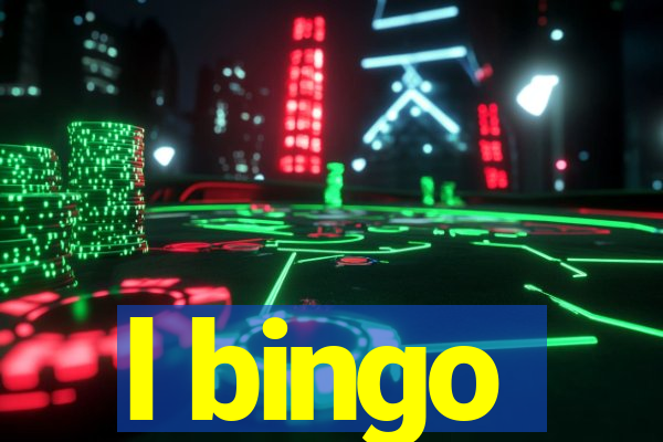 l bingo