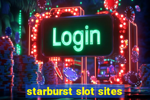 starburst slot sites