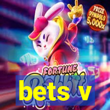 bets v