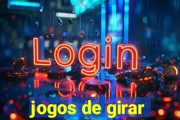 jogos de girar