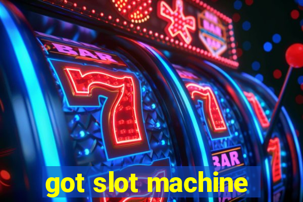 got slot machine